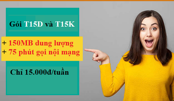 Tìm hiểu chi tiết về gói T15D và T15K của Viettel