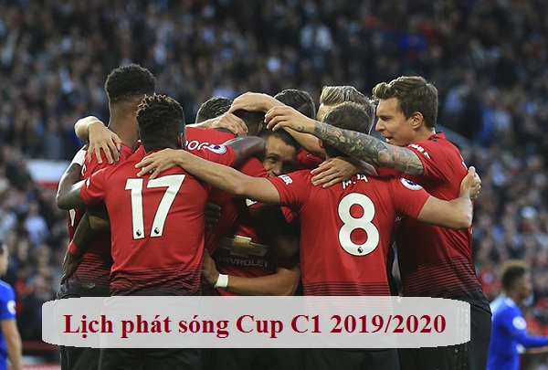 cap nhat lich phat song cup c1 champions league 2019 2020