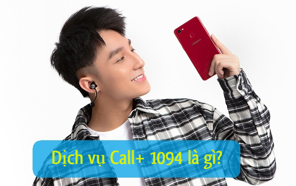 dich vu call 1094 la gi