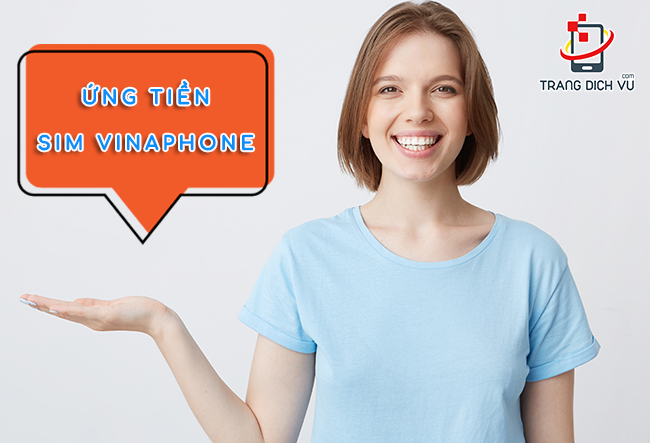 Ứng tiền trên sim Vinaphone