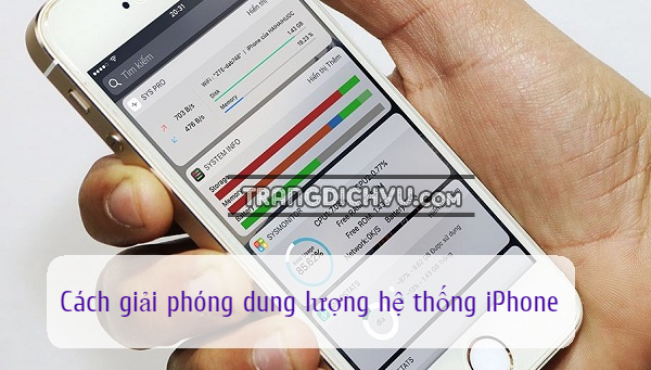 cach giai phong dung luong he thong iphone