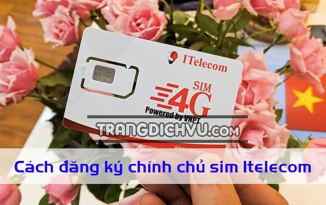 cach dang ky chinh chu sim itelecom