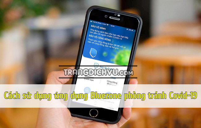 cach su dung ung dung bluezone phong tranh covid 19