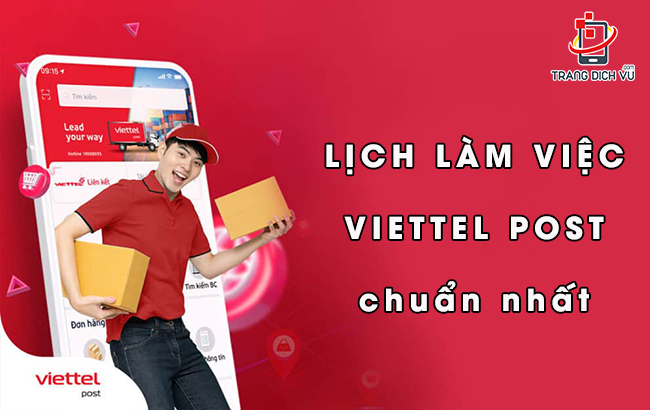 Lịch làm việc Viettel Post