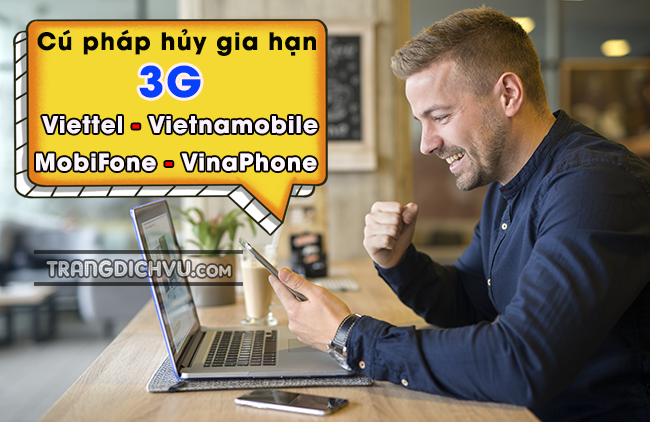 cu phap huy gia han 3g viettel mobifone vinaphone vietnamobile