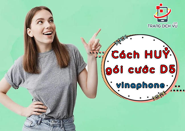 gói cước D5 của VinaPhone