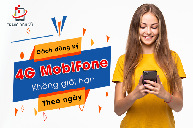 cach dang ky 4g mobifone 1 ngay khong gioi han