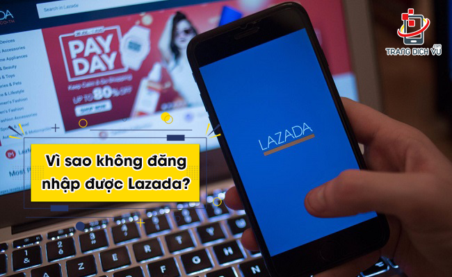 khong dang nhap duoc tai khoan Lazada 