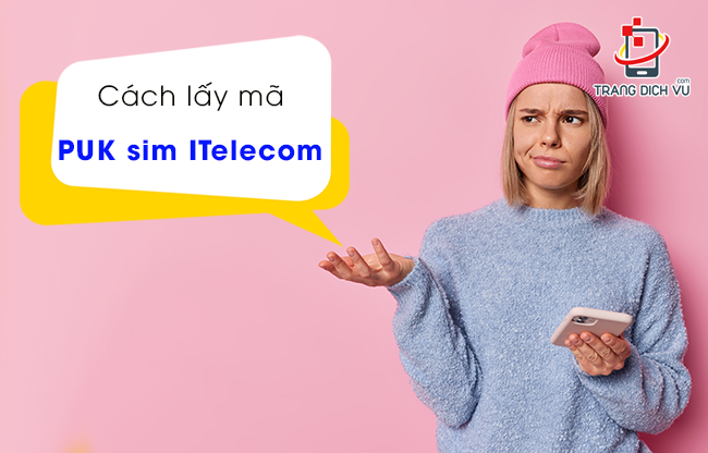 cach lay ma puk sim itelecom