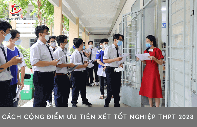 cach cong diem uu tien xet tot nghiep thpt 2023