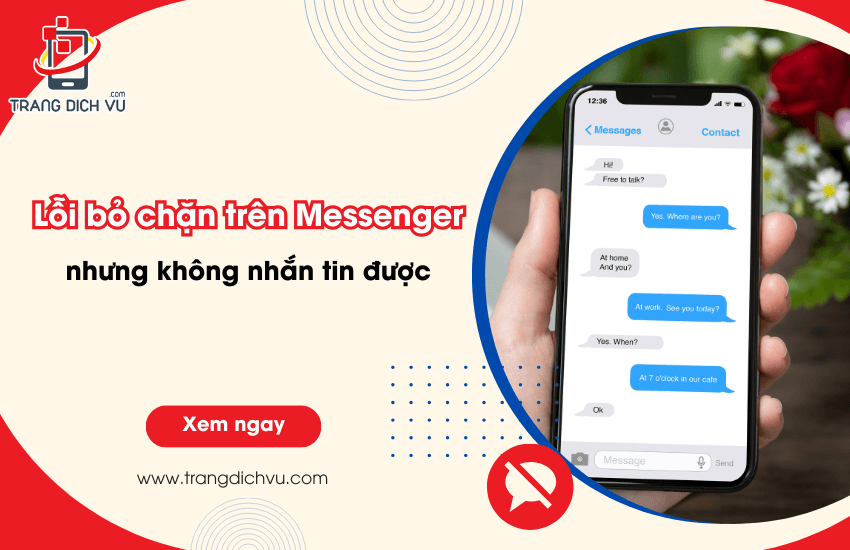 bo chan messenger nhung khong nhan tin duoc