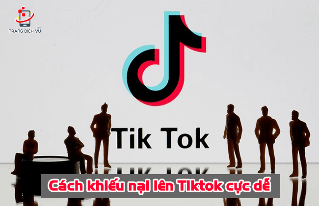 cach khieu nai tren tiktok