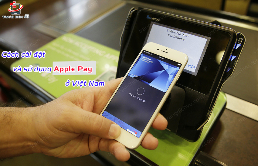 cach cai va su dung apple pay