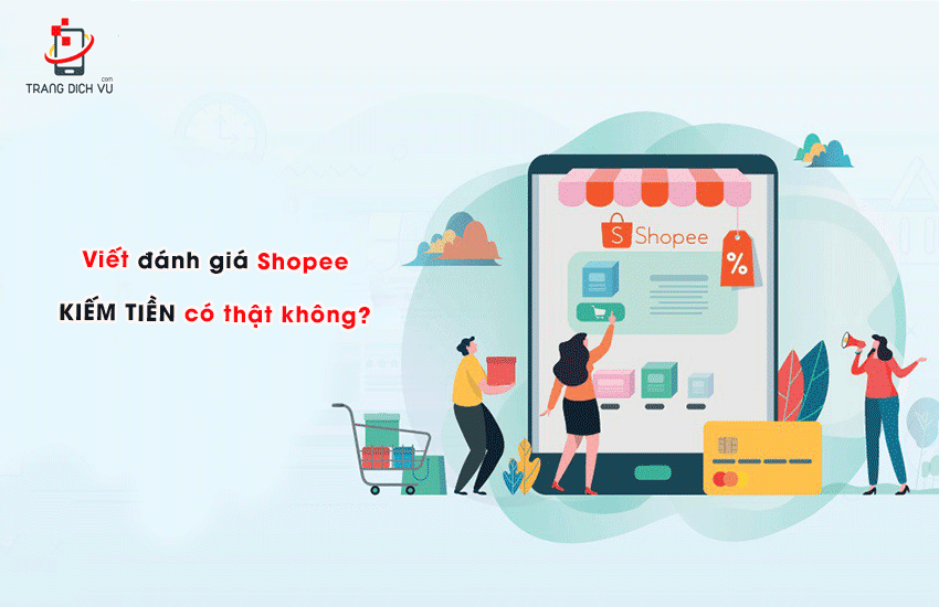 viet danh gia shopee kiem tien 