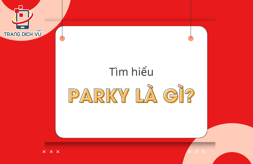 parky la gi