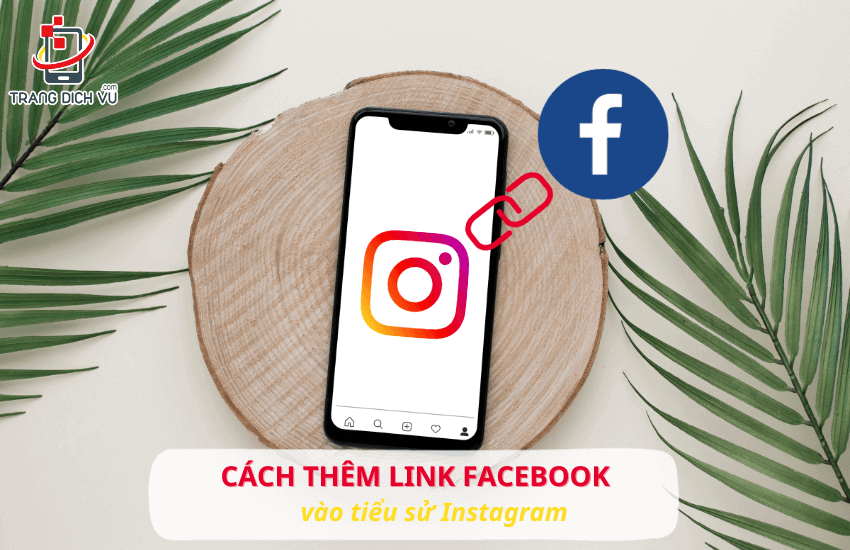 cach them link Facebook vao tieu su Instagram