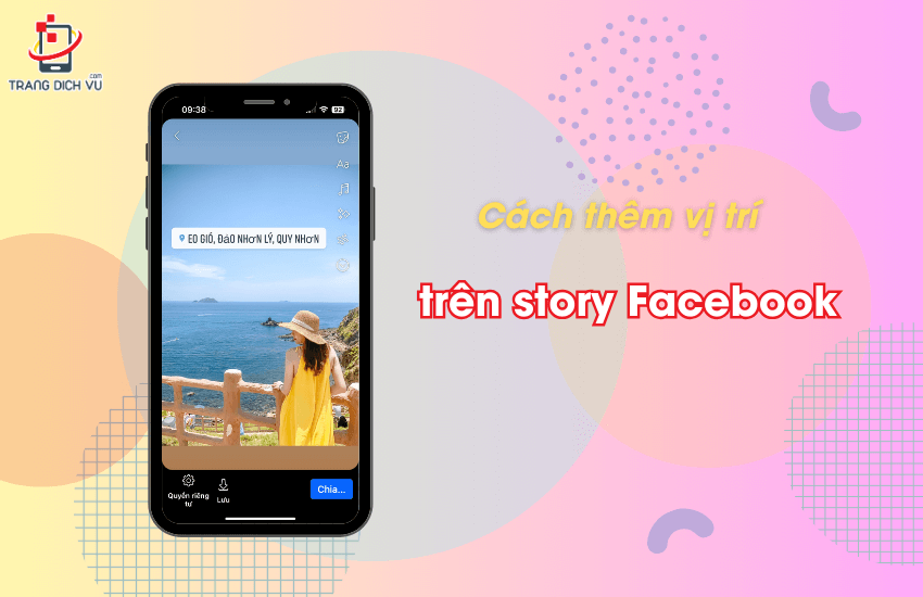 cach gan the vi tri tren story facebook