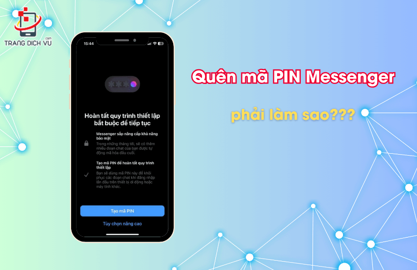 quen ma pin messenger phai lam sao