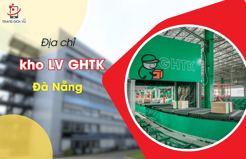 GHTK LV da nang