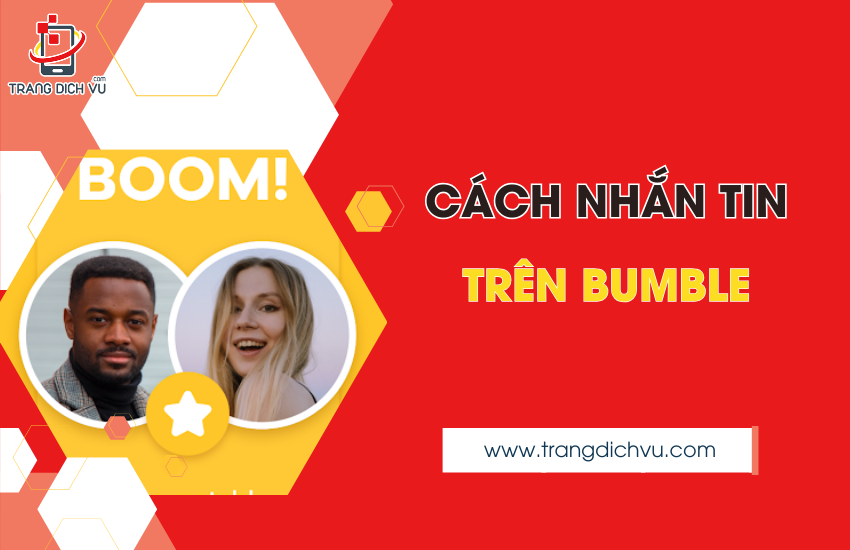 cach nhan tin tren bumble