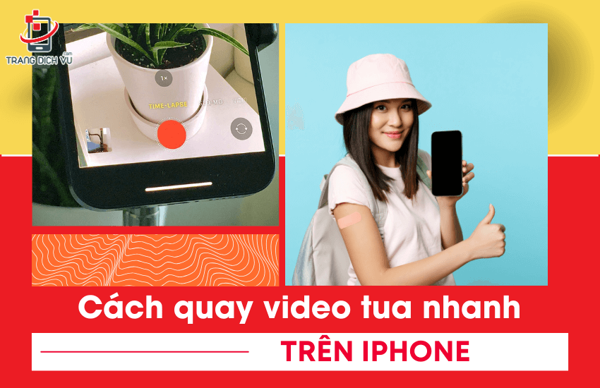 cach quay video tua nhanh tren ip