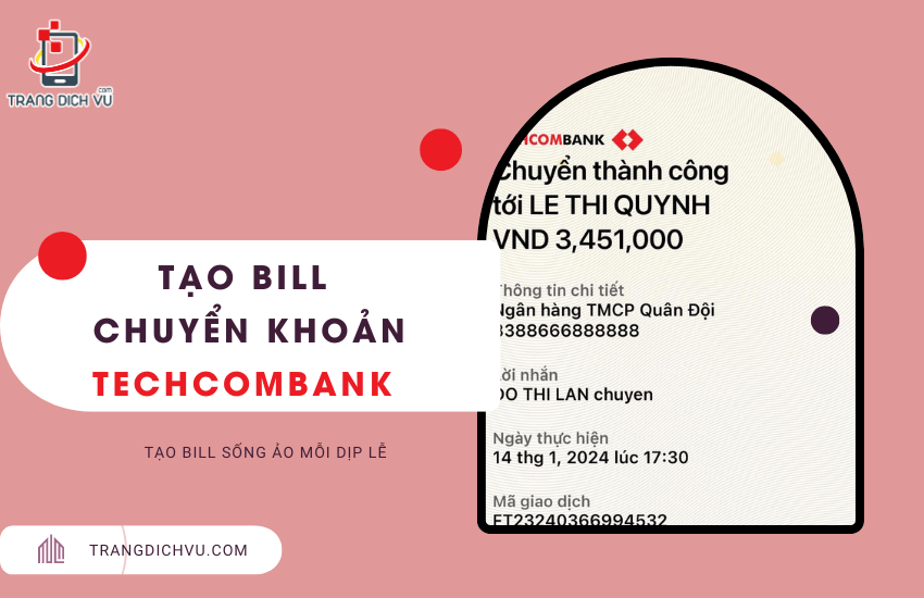 cach tao bill chuyen khoan techcombank