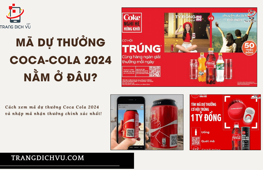 ma du thuong coca 2024 nam o dau 