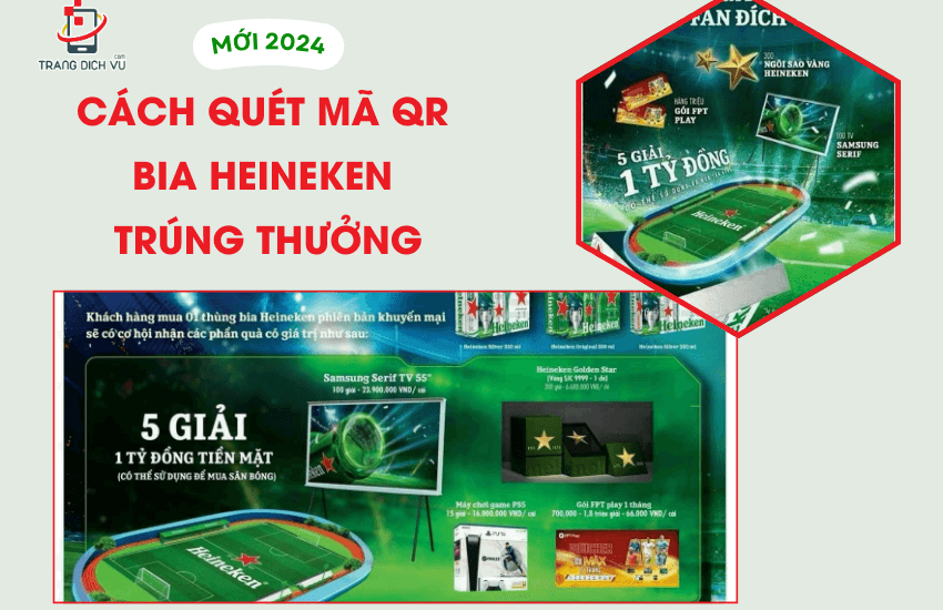 bia heineken trung thuong 2024 