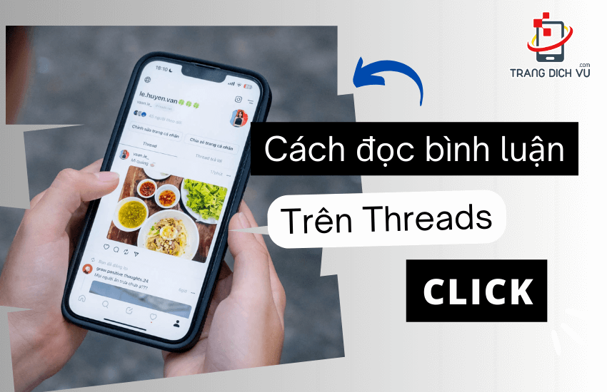 cach doc binh luan tren threads the nao