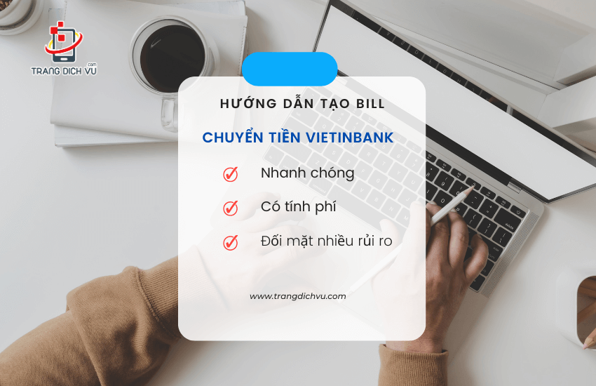 tao bill chuyen tien ngan hang vietinbank